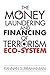 The Money Laundering and Financing of Terrorism Eco-System