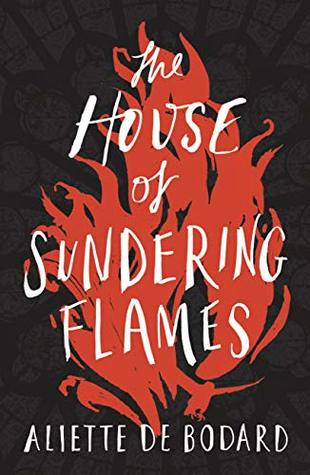 The House of Sundering Flames (Dominion of the Fallen, #3)