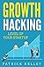 Growth Hacking: Level Up Yo...