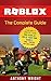 ROBLOX: The Complete Guide ...