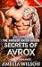 Secrets Of Avrox (Avroxee Mates, #3) by Amelia Wilson