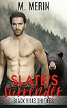Slate's Surrender (Black Hills Shifters #2)