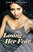 Losing Her Fear (Wall Stree...