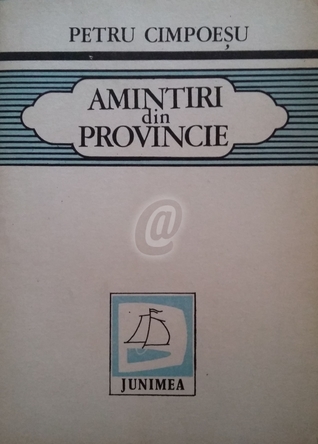 Amintiri din provincie