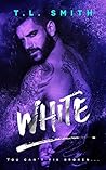 White by T.L.  Smith
