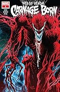 Web of Venom: Carnage Born #1
