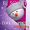 Love Happens Anyway by R.J. Scott