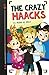 The Crazy Haacks y el misterio del anillo (The Crazy Haacks 2)
