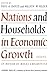 Nations and households in economic growth: Essays in honor of Moses Abramovitz