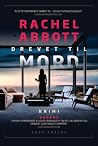 Drevet til mord