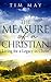 The Measure of a Christian by Tim May