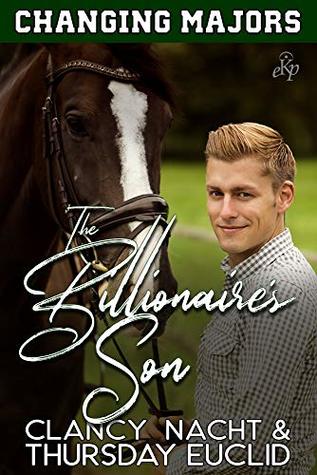 The Billionaire's Son (Changing Majors, #2)