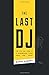 The Last DJ by David Himmel