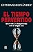 El tiempo pervertido. Derec...