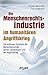 Die Menschenrechtsindustrie im humanitären Angriffskrieg by Jochen Mitschka