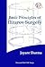 BASIC PRINCIPLES OF ILIZAROV SURGERY by Jayant Sharma