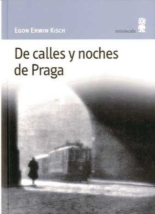 De calles y noches de Praga (Paperback)
