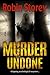 Murder Undone