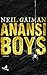 Anansi Boys by Neil Gaiman