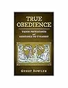 True Obedience: Tudor Protestants and Resistance to Tyranny True Obedience: Tudor Protestants and Resistance to Tyranny