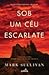 Sob Um Céu Escarlate
