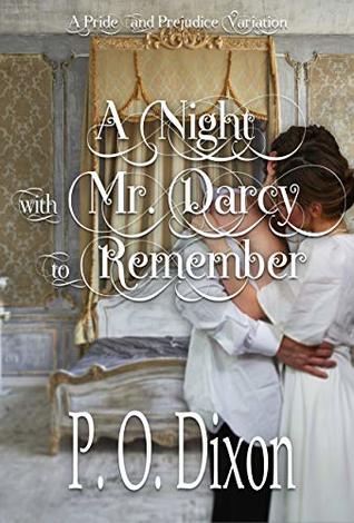 A Night with Mr. Darcy to Remember (Night with Mr. Darcy, #1)