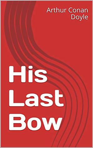 His Last Bow