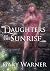 Daughters of the Sunrise (T...