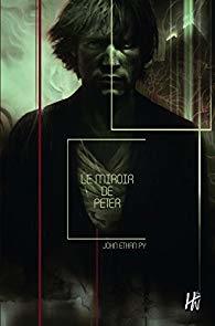 Le miroir de peter (Paperback)