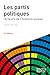 Les partis politiques. Acteurs de l'histoire suisse