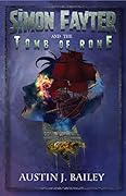 Simon Fayter and the Tomb of Rone (Simon Fayter, #2) 