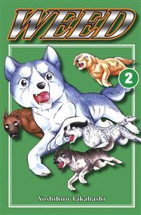 Weed Volume 2 By Yoshihiro Takahashi