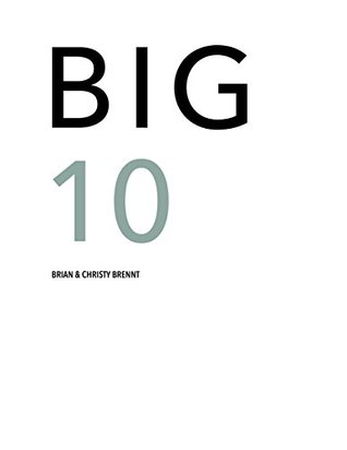 Big 10 (Kindle Edition)