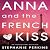 Anna and the French Kiss (Anna and the French Kiss, #1)