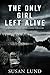 The Only Girl Left Alive (A...