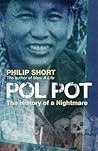 Pol Pot by Philip Short