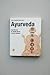 Los Secretos del Ayurveda /...