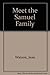 Meet the Samuel Family