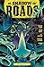 Shadow Roads, Vol. 1 by Cullen Bunn