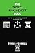 The Project Management Book by Fergus Connell