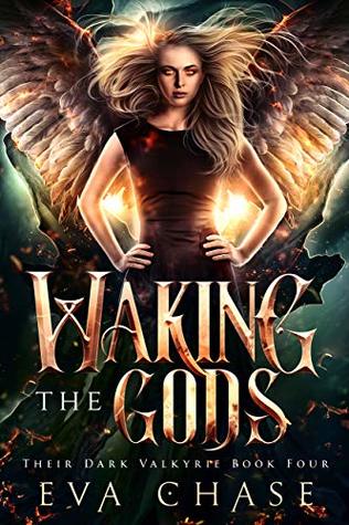 Waking the Gods (Their Dark Valkyrie, #4)