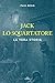Jack lo Squartatore: La ver...