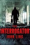 The Interrogator The Interrogator