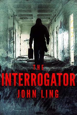 The Interrogator (Kindle Edition)
