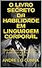 O LIVRO SECRETO DA HABILIDA...