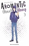 Aromantic (love) story, tome 3 by Haruka Ono Aromantic (love) story, tome 3 by Haruka Ono