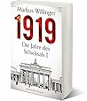1919 - Historische Romane (Die Jahre des Schicksals 1) (German Edition)