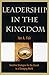 Leadership in the Kingdom, Second Edition by Ian Fair