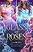 Glass and Roses: Two Fairyt...