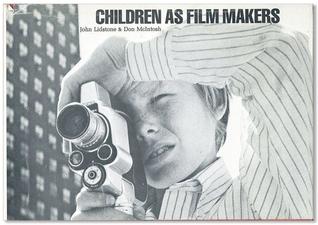 Children As Film Makers, (Hardcover)